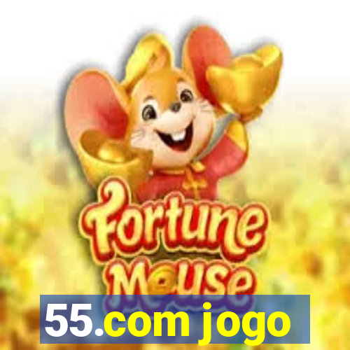 55.com jogo